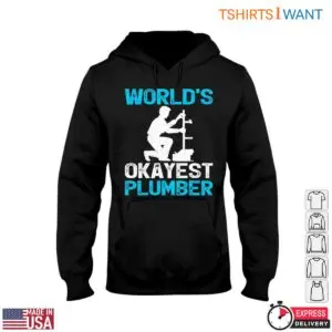 Plumbing Graphics T-Shirt - World's Okayest Plumber Design 9 Plumbing Graphics T Shirt Worlds Okayest Plumber Design 4 1.jpg