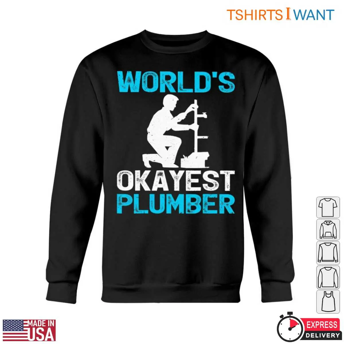 Plumbing Graphics T-Shirt - World's Okayest Plumber Design 5 Plumbing Graphics T Shirt Worlds Okayest Plumber Design 5 1.jpg