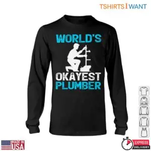 Plumbing Graphics T-Shirt - World's Okayest Plumber Design 11 Plumbing Graphics T Shirt Worlds Okayest Plumber Design 6 1.jpg