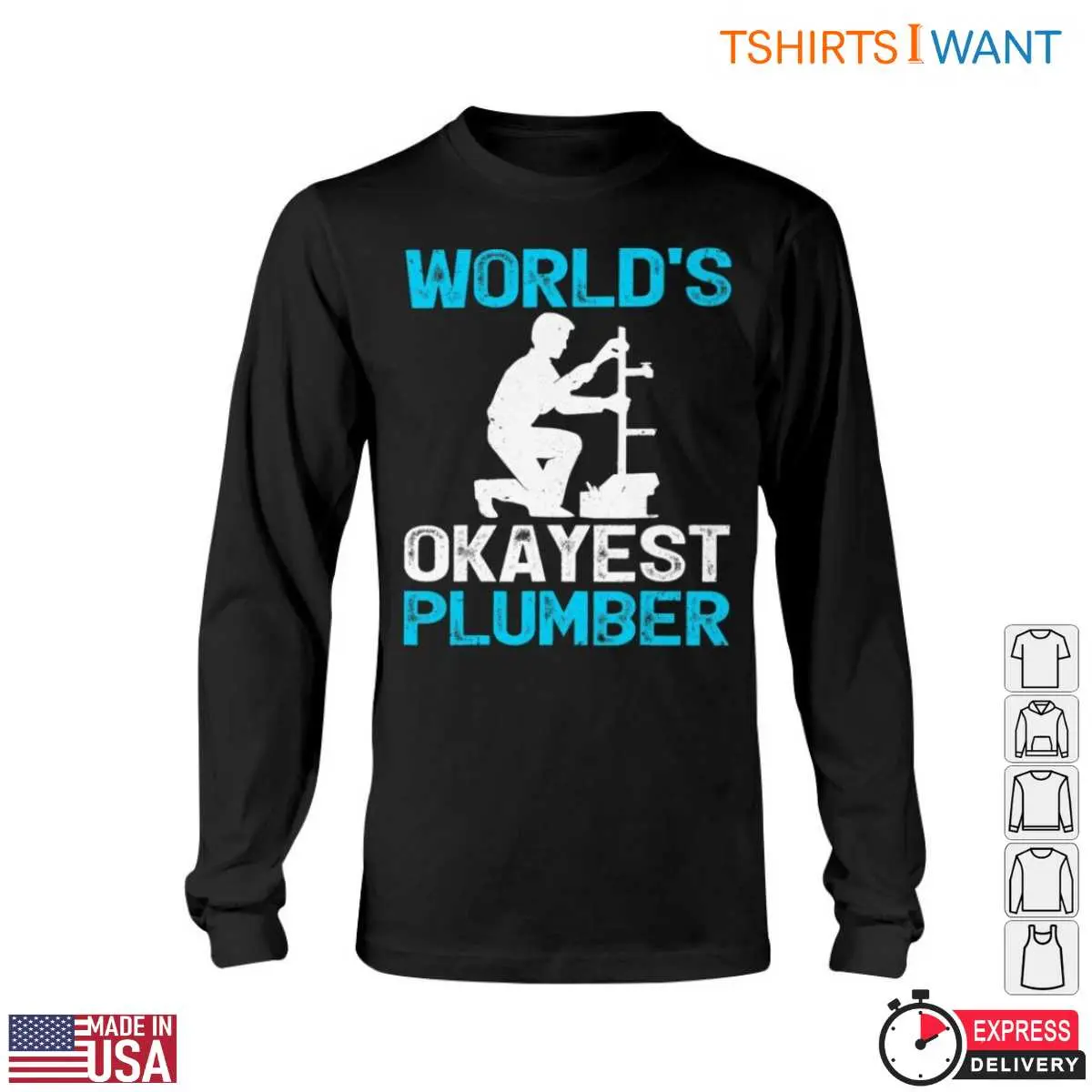 Plumbing Graphics T-Shirt - World's Okayest Plumber Design 6 Plumbing Graphics T Shirt Worlds Okayest Plumber Design 6 1.jpg