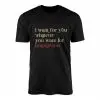Political Statement T-Shirt – I Want for You What You Want for Immigrants 14 Political Statement T Shirt E28093 I Want for You What You Want for Immigrants 1.jpg