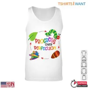 Progress Over Perfection T-Shirt - Motivational Teacher Apparel 8 Progress Over Perfection T Shirt Motivational Teacher Apparel 3 1.jpg