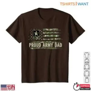 Proud Army Dad T-Shirt - Vintage American Flag US Army Patriotic Tee 11 Proud Army Dad T Shirt Vintage USA Army Flag Tee 4 1.jpg