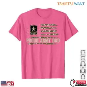 Proud Army Dad T-Shirt - Vintage American Flag US Army Patriotic Tee 12 Proud Army Dad T Shirt Vintage USA Army Flag Tee 5 1.jpg
