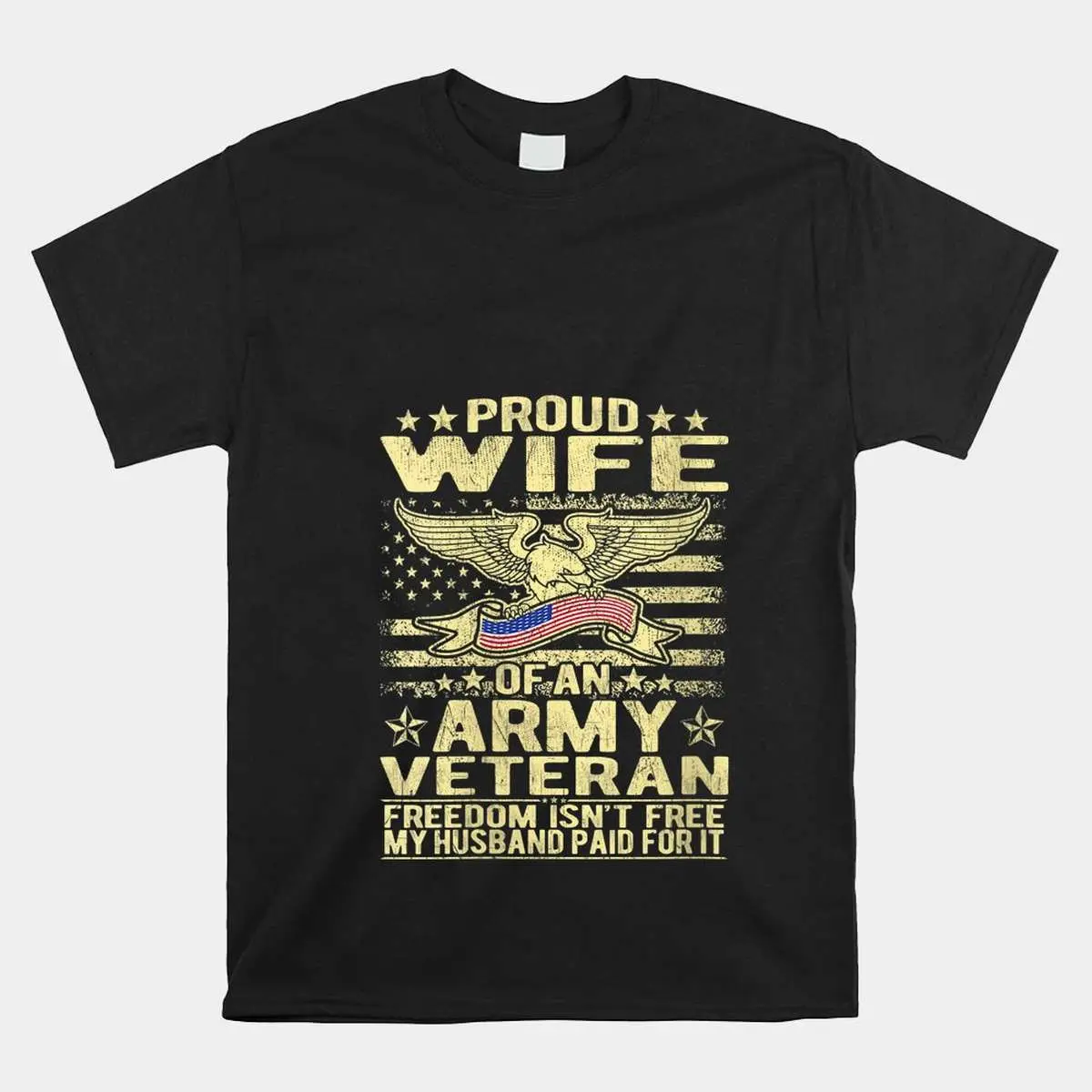 Proud Army Veteran Wife Patriotic T-Shirt 10 Proud Army Veteran Wife Patriotic T-Shirt