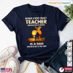Proud Dad of an Amazing Teacher T-Shirt 9 Proud Dad of an Amazing Teacher T Shirt 4 1.jpg