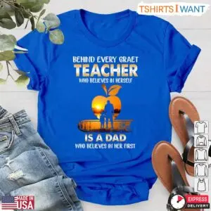 Proud Dad of an Amazing Teacher T-Shirt 10 Proud Dad of an Amazing Teacher T Shirt 5 1.jpg