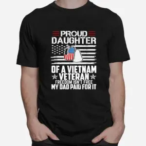 Proud Daughter Vietnam Veteran Freedom T-Shirt 6 Proud Daughter Vietnam Veteran Freedom T Shirt 2 1.jpg