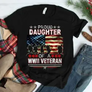 Proud Daughter WWII Veteran T-Shirt 7 Proud Daughter WWII Veteran T Shirt 3 1.jpg