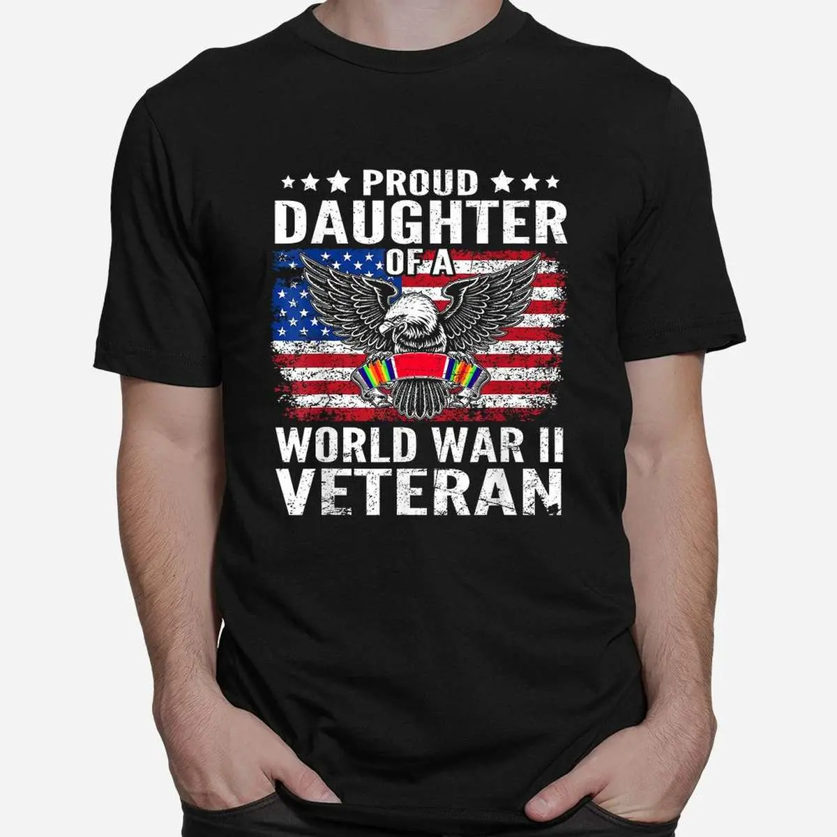 Proud Daughter WWII Veteran US T-Shirt 2 Proud Daughter WWII Veteran US T Shirt 2 1.jpg