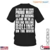 Proud Mary Lyrics Trucker Shirt - Big Wheel Keep On Turning Rolling On The River 14 Proud Mary Lyrics Trucker Shirt 1 1.jpg