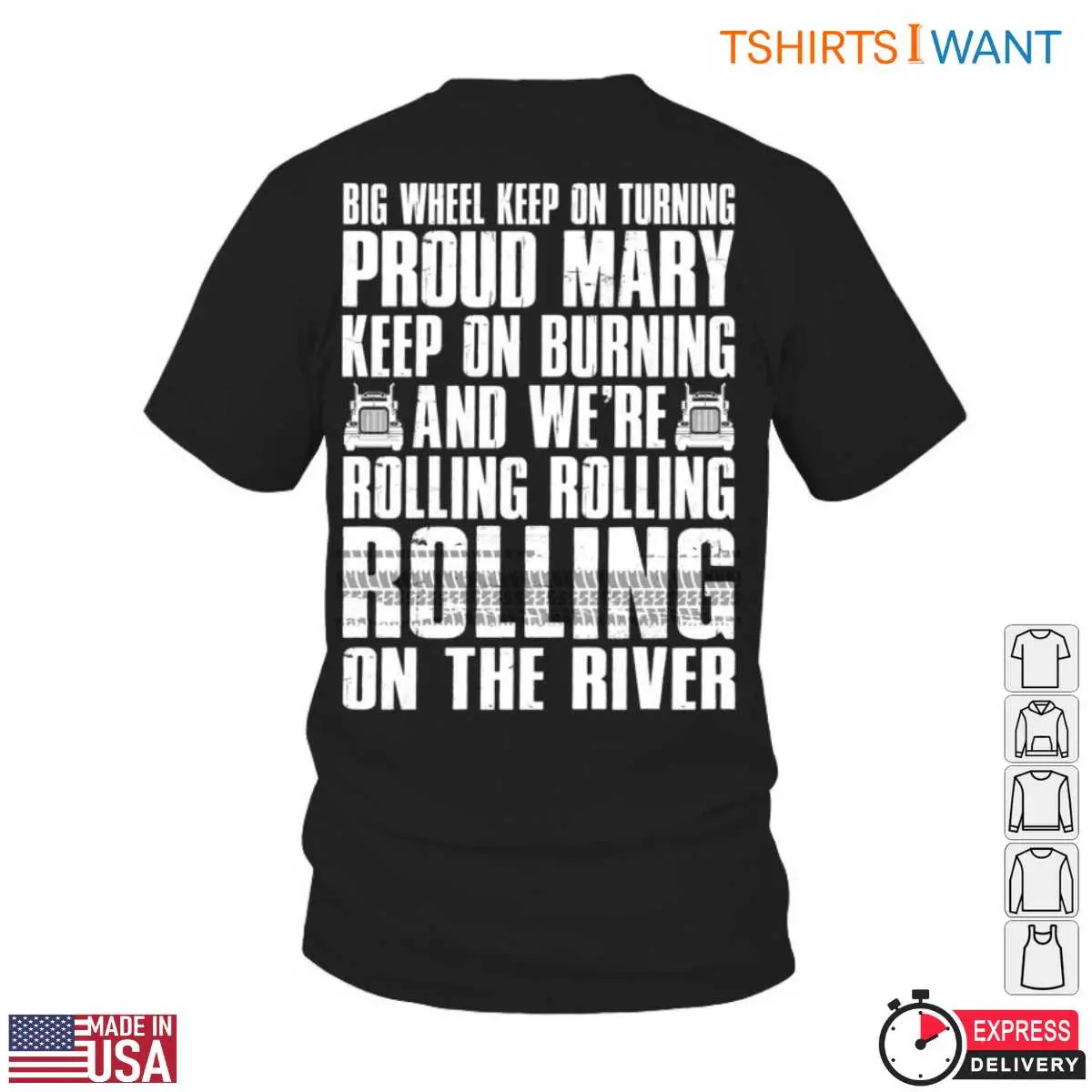 Proud Mary Lyrics Trucker Shirt 1 1.jpg