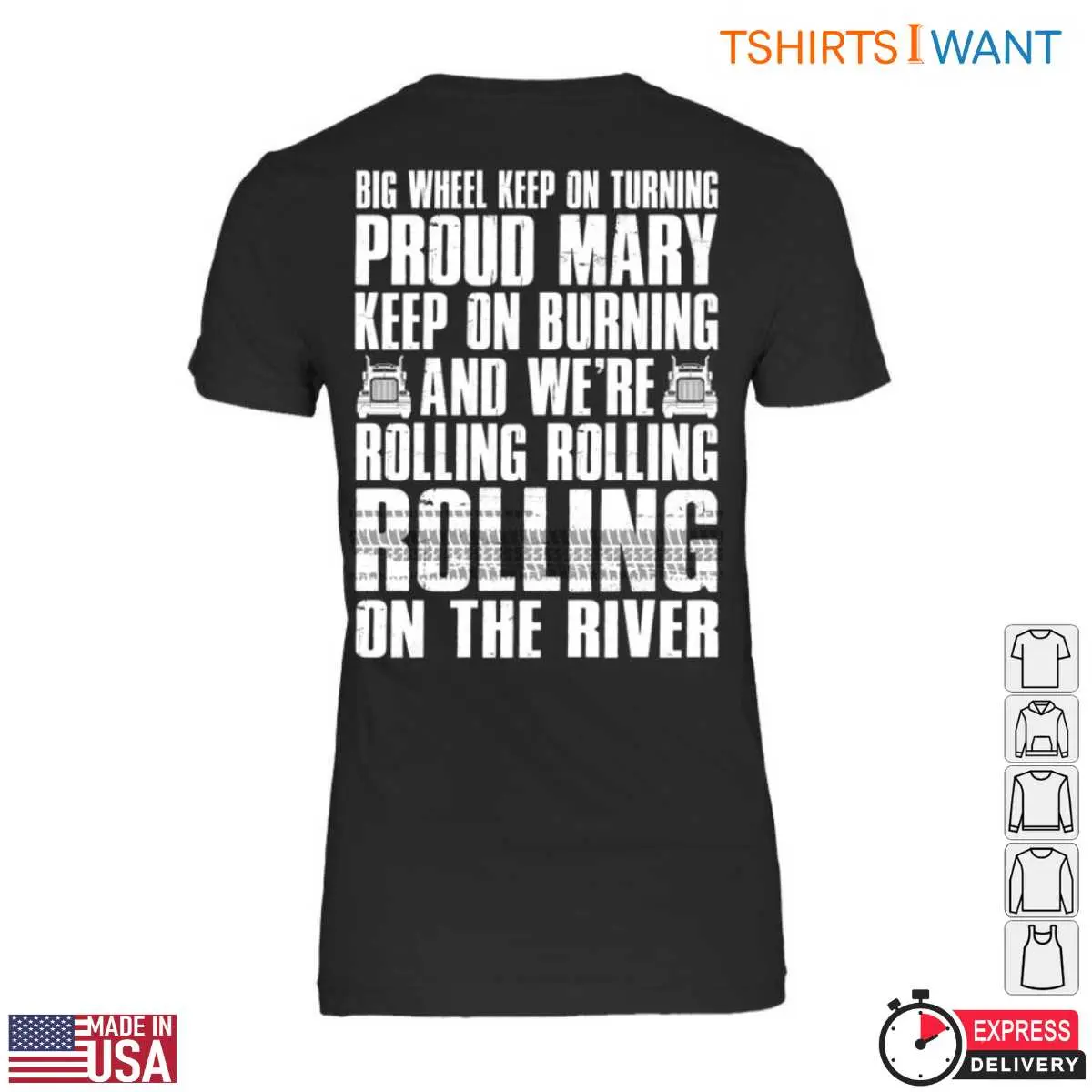 Proud Mary Lyrics Trucker Shirt 3 1.jpg