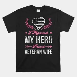 Proud Veteran Wife Military Husband T-Shirt