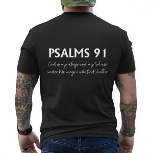 Psalms 91 Christian Bible Verse T Shirt back 6 1.jpg