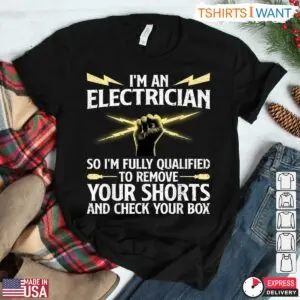 Qualified Electrician Funny Professional Tee 5 Qualified Electrician Funny Professional Tee 2 1.jpg