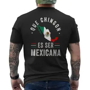 Que Chingon Es Ser Mexicana Mexico Pride Flag T-Shirt 12 Que Chingon Es Ser Mexicana Mexico Pride Flag T Shirt 6 1.jpg