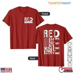 RED Friday T Shirts Support Deployed Military Tribute 1 1.jpg
