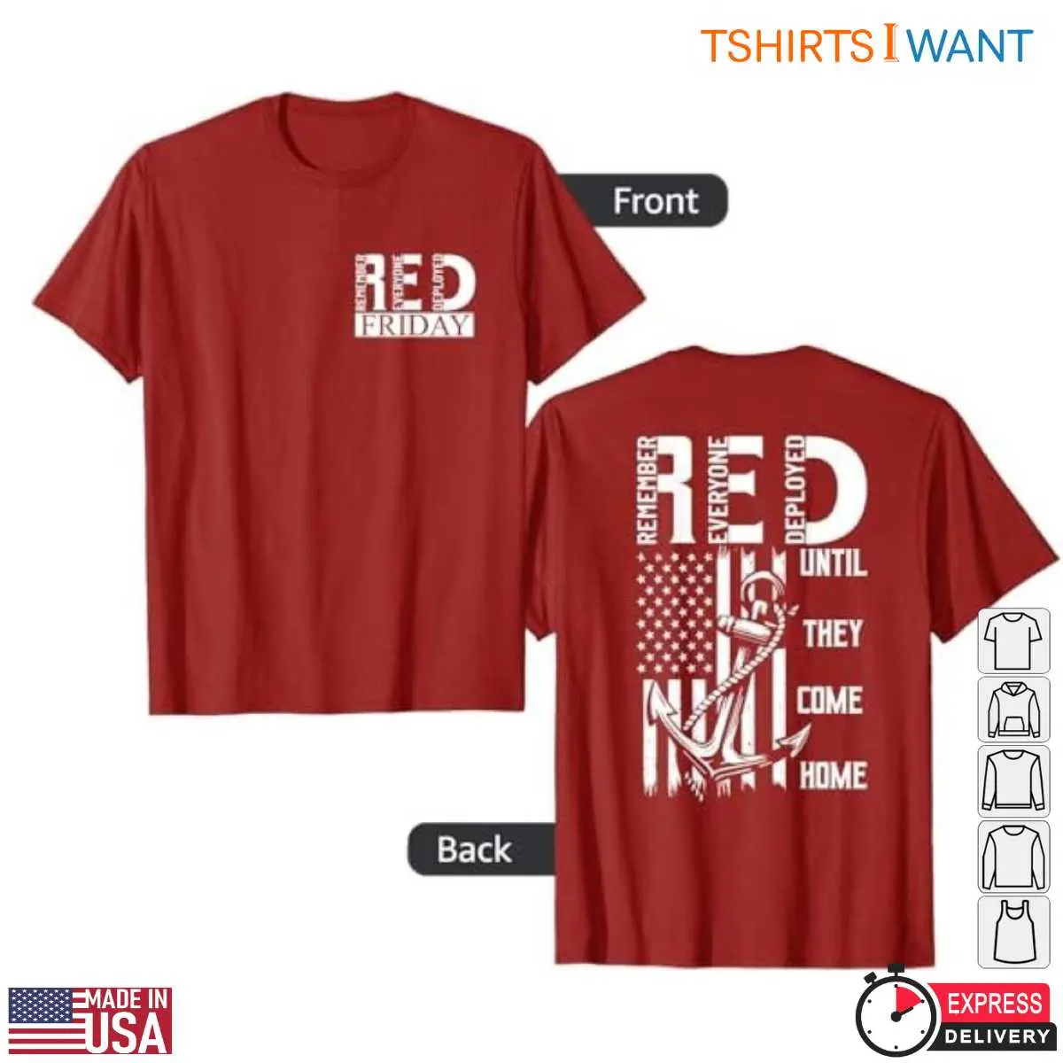 RED Friday T Shirts - Remember Everyone Deployed Military Support Tee 12 RED Friday T-Shirt Front View