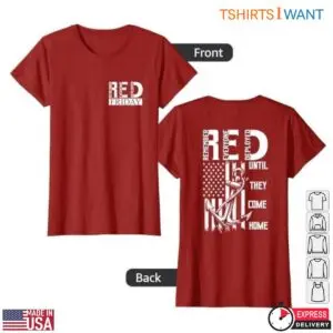 RED Friday T Shirts - Remember Everyone Deployed Military Support Tee 7 RED Friday T Shirts Support Deployed Military Tribute 2 1.jpg