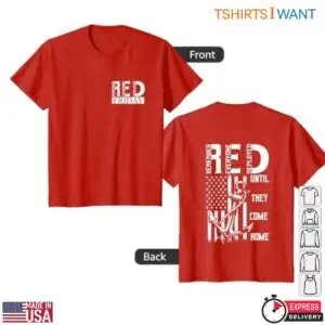 RED Friday T Shirts - Remember Everyone Deployed Military Support Tee 10 RED Friday T Shirts Support Deployed Military Tribute 5 1.jpg