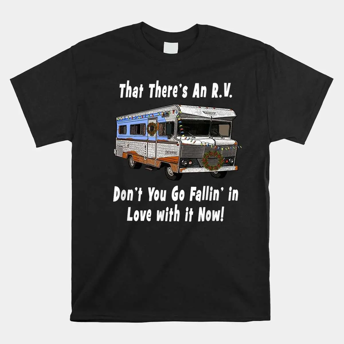 RV Christmas Shirt - That There's An RV Funny Classic Camper Quote 10 RV Christmas Classic Camper Quote Shirt 1