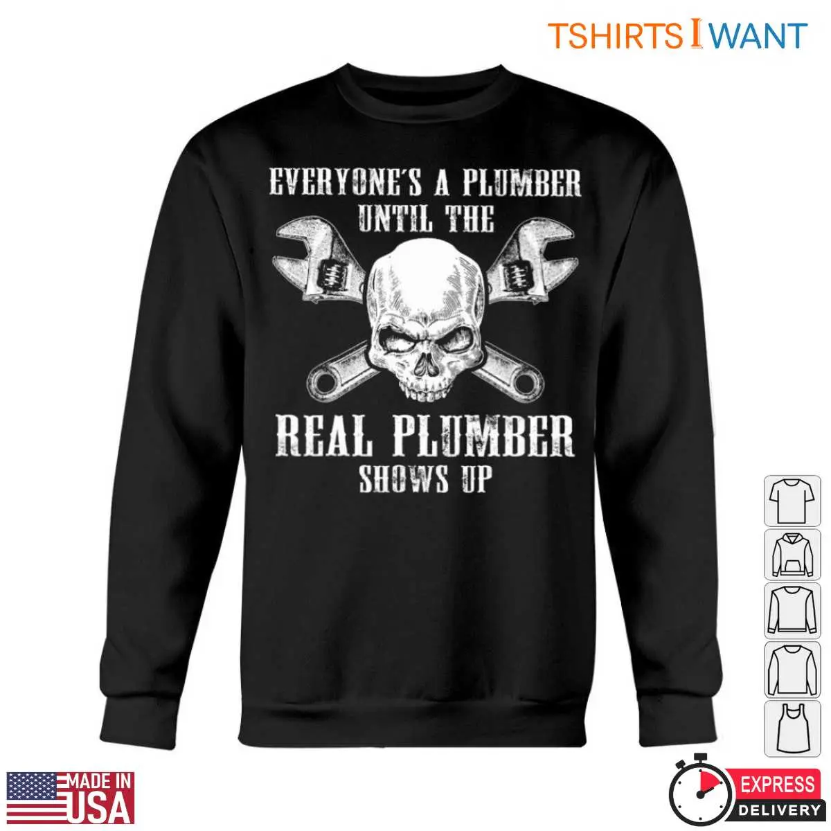 Real Plumber T Shirt Real Plumbers Always Show Up 5 1.jpg