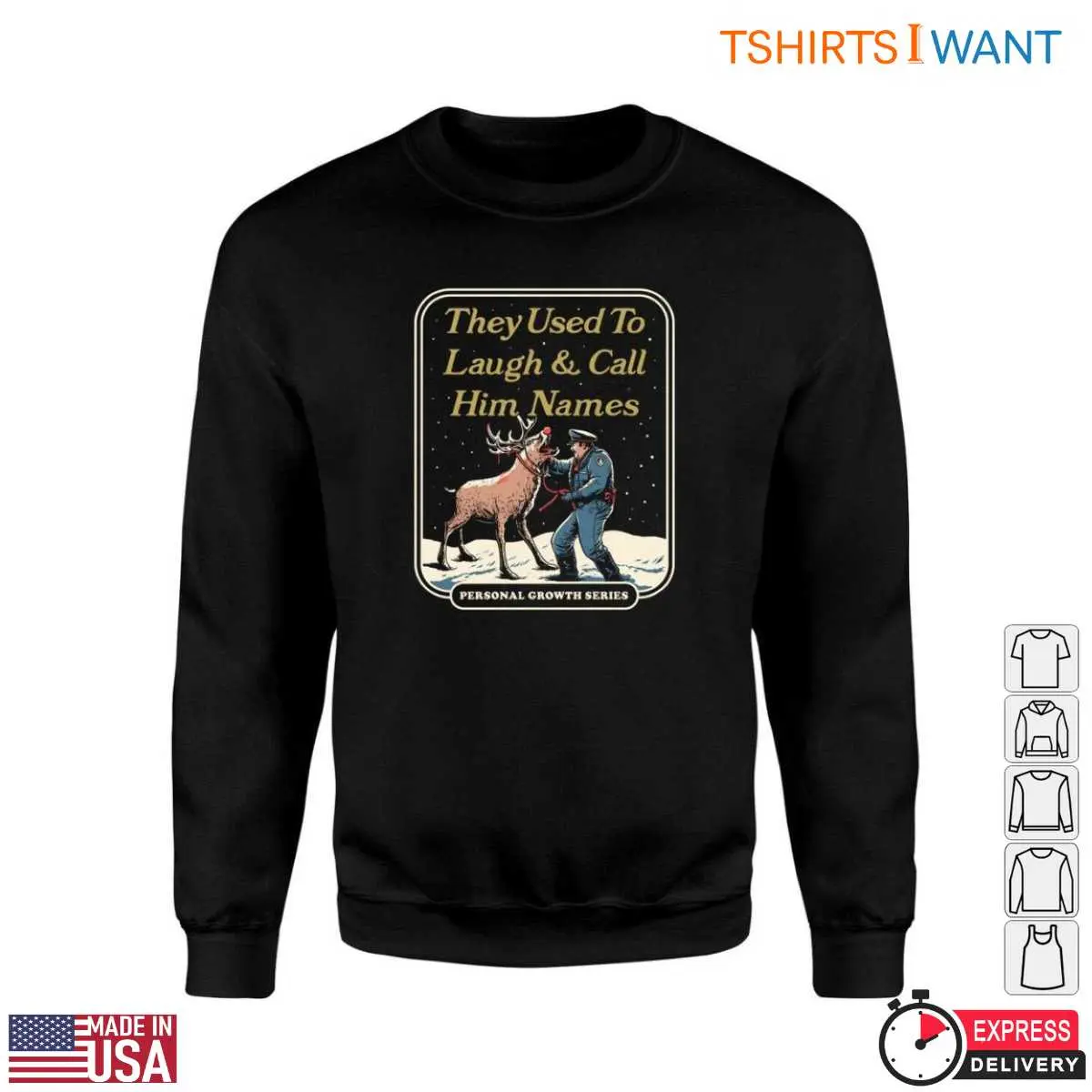 Red Nosed Reindeer T-Shirt - Funny 'They Used To Laugh & Call Him Names' Rudolph Graphic Tee 4 Red Nosed Reindeer T Shirt Laugh Call Him Names Tee 4 1.jpg