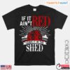 Red Tractor Lover T Shirt Funny Leave It In The Shed Farming Tee 1 1.jpg