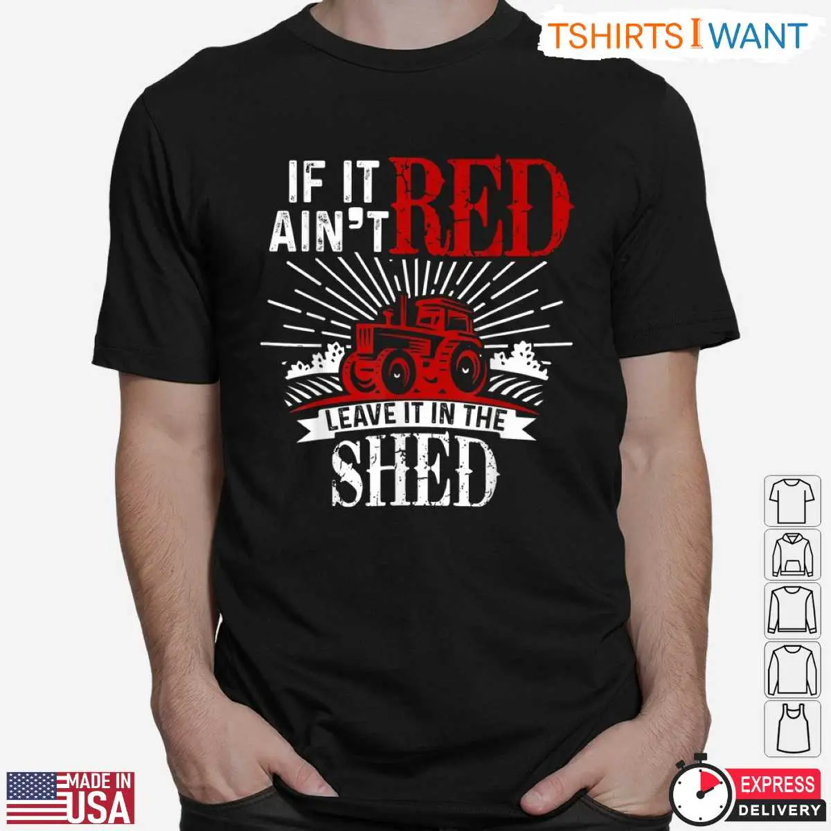 Red Tractor Lover T Shirt Funny Leave It In The Shed Farming Tee 2 1.jpg