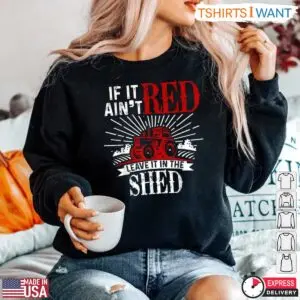 Red Tractor Lover T-Shirt - Funny Leave It In The Shed Farming Tee 9 Red Tractor Lover T Shirt Funny Leave It In The Shed Farming Tee 5 1.jpg