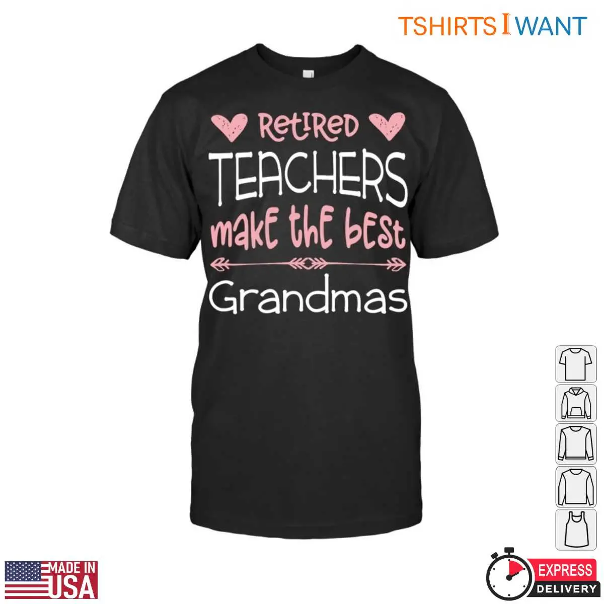 Retired Teachers Make The Best Grandmas T Shirt 1 1.jpg