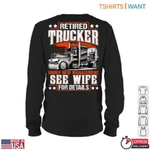 Retired Trucker New Management Wife Detail Shirt 10 Retired Trucker New Management Wife Detail Shirt 5 1.jpg