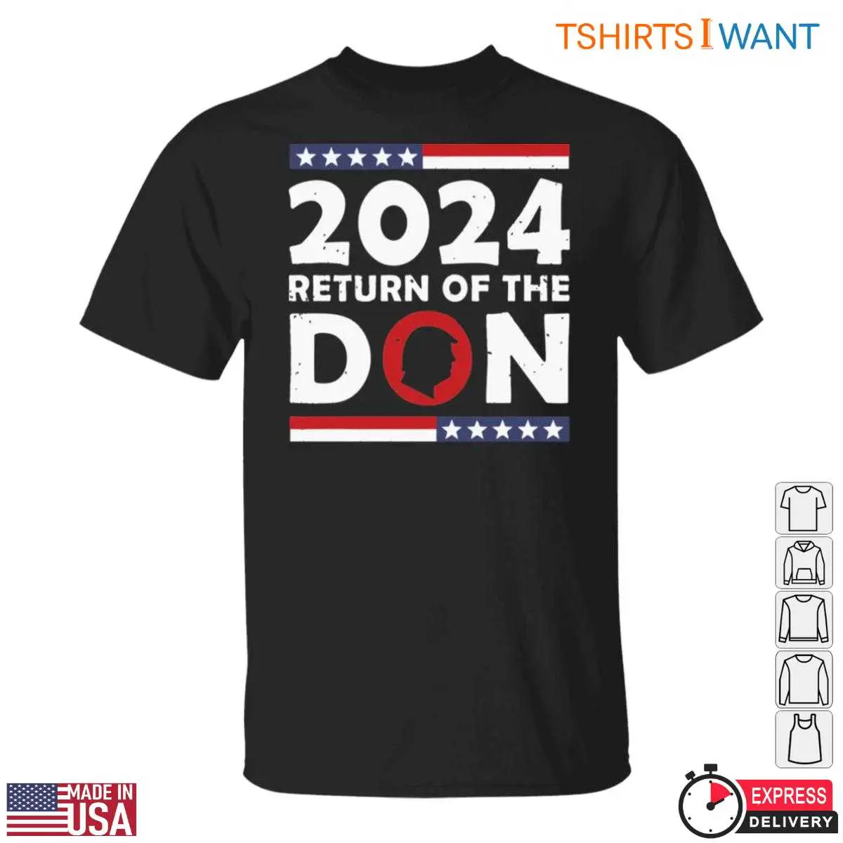 Return of the Don 2024 T-Shirt – Trump Comeback Patriotic Election Tee 12 Return of the Don T-Shirt Front View