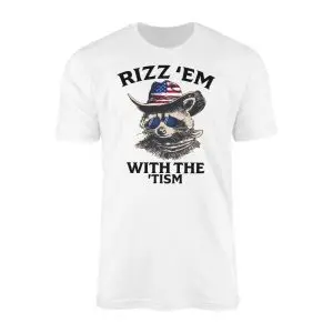 Rizz Em With The Tism T-Shirt Funny Raccoon Meme Autistic Humor
