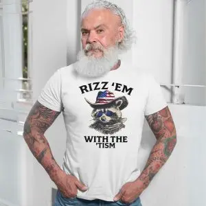 Rizz Em With The Tism T-Shirt Funny Raccoon Meme Autistic Humor 13 Rizz Em With The Tism T Shirt Funny Raccoon Meme Autistic Humor 7 1.jpg