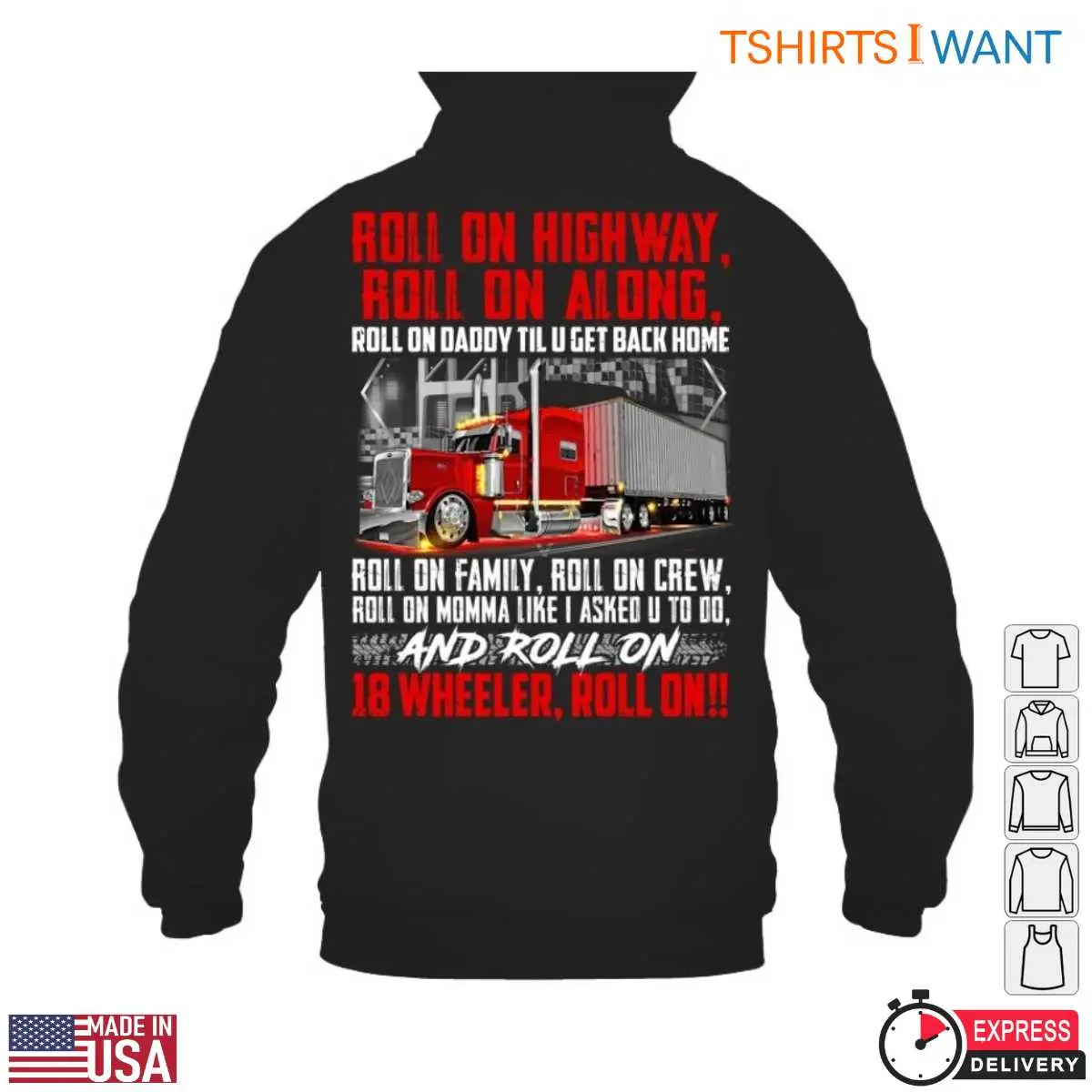 Roll On 18 Wheeler Trucking T Shirt 4 1.jpg