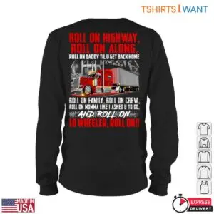 Roll On 18 Wheeler Trucking T-Shirt - Trucking Lyrics and Highway Design 10 Roll On 18 Wheeler Trucking T Shirt 5 1.jpg