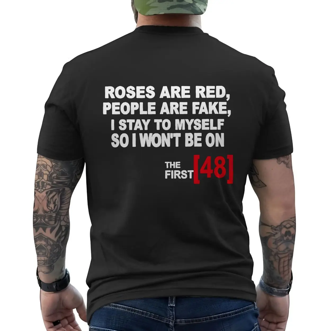 Roses Are Red, People Are Fake The First [48] Shirt 6