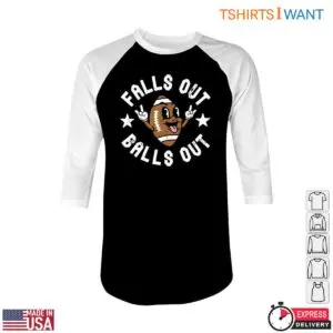 Rugby Ball T-Shirt - Falls Out Balls Out Funny Sports Humor Tee 8 Rugby Ball T Shirt Funny Sports Humor Tee 4 1.jpg