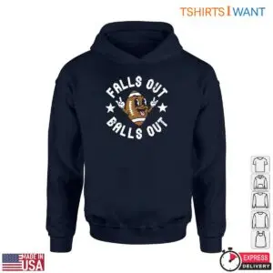 Rugby Ball T-Shirt - Falls Out Balls Out Funny Sports Humor Tee 9 Rugby Ball T Shirt Funny Sports Humor Tee 5 1.jpg