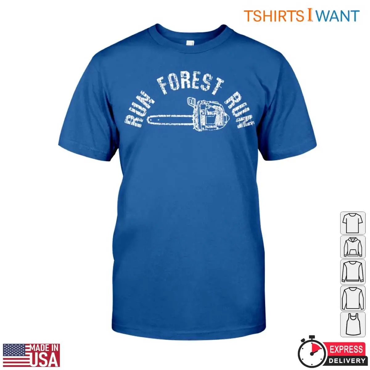 Run Forest Run Lumberjack T Shirt Mens Chainsaw Distressed Design 6 1 1.jpg