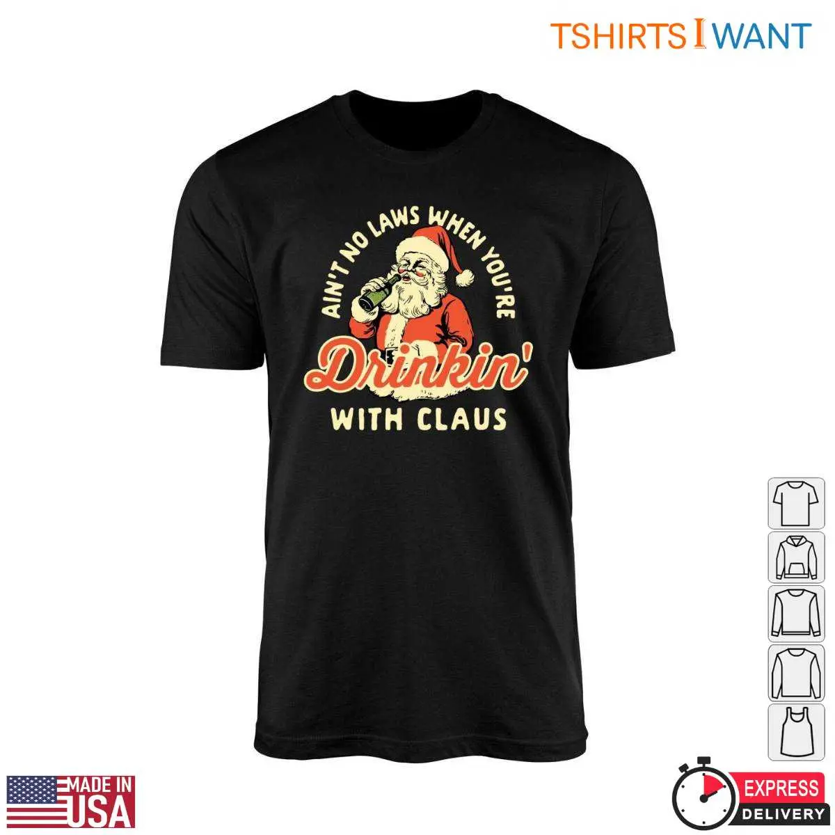Santa Claus Drinking T Shirt E28093 No Laws Drinkin with Claus 1.jpg