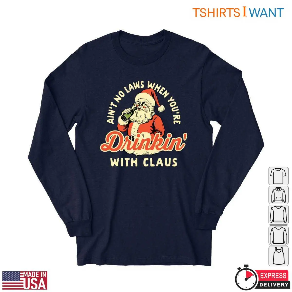 Santa Claus Drinking T Shirt E28093 No Laws Drinkin with Claus 2.jpg