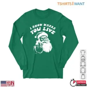 Santa Claus Funny Christmas T-Shirt - 'I Know Where You Live' Holiday Humor 6 Santa Claus Funny Santa Claus Funny T Shirt I Know Where You Live 2 1.jpg