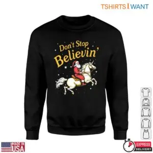 Santa Claus Riding a Horse Christmas T-Shirt – 'Don’t Stop Believin’ 7 Santa Claus Riding a Horse Christmas T Shirt E28093 Dont Stop Believin 3.jpg