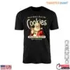 Santa Cookies T-Shirt - 'Bitch Better Have My Cookies' Christmas Baking Tee 12 Santa Cookies Santa Cookies T Shirt Better Have My Cookies 1 1.jpg