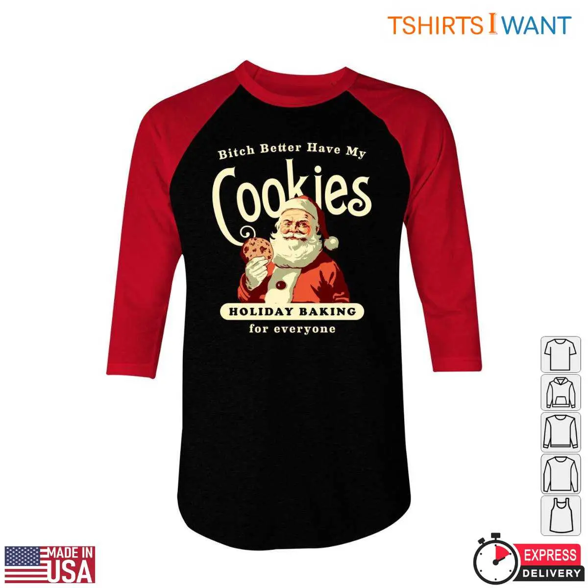 Santa Cookies Santa Cookies T Shirt Better Have My Cookies 4 1.jpg