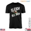 Santa In Sleigh T-Shirt - Funny 'Sleigh All Day' Christmas Graphic Tee 13 Santa In Sleigh T Shirt Sleigh All Day Christmas Tee 1 1.jpg
