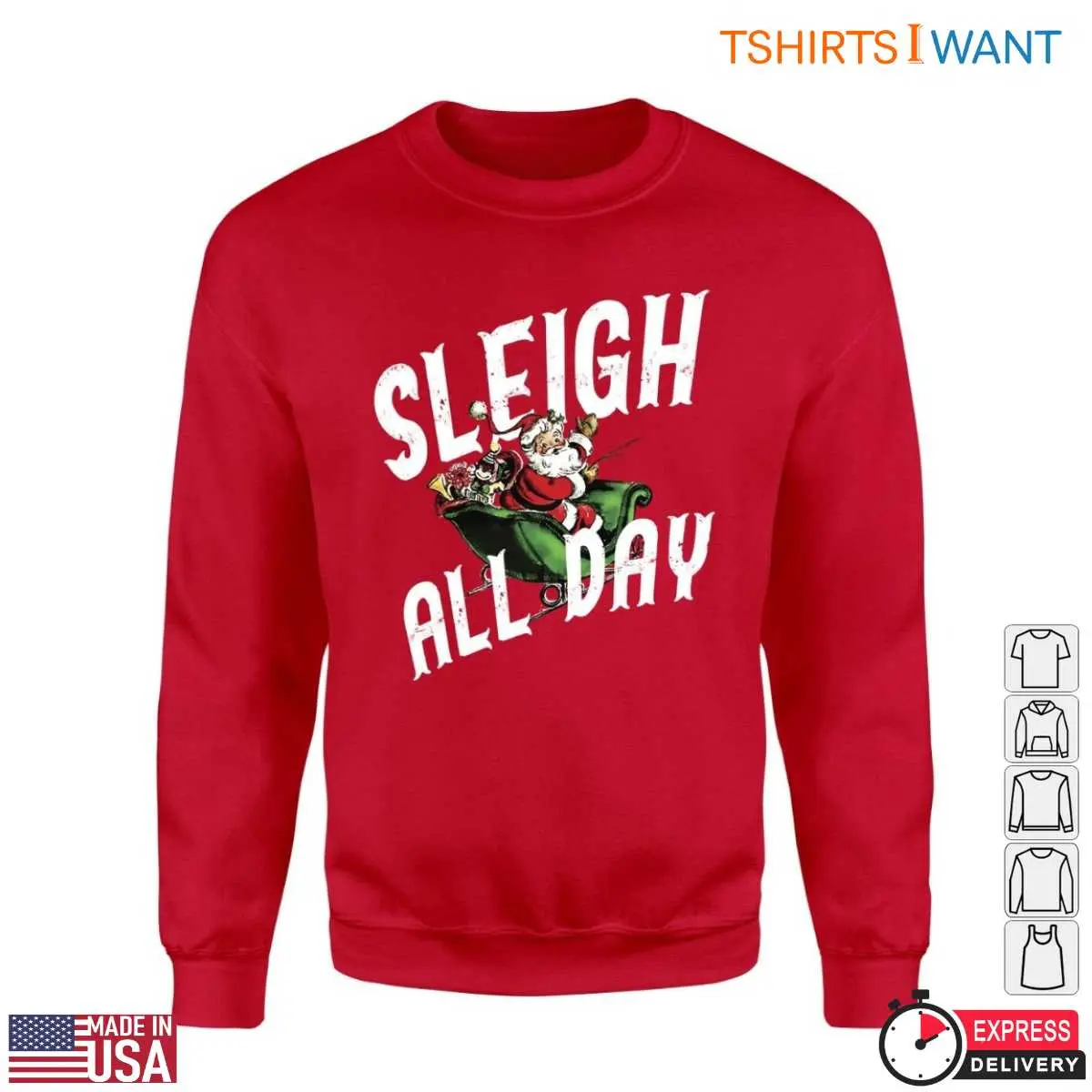 Santa In Sleigh T Shirt Sleigh All Day Christmas Tee 5 1.jpg